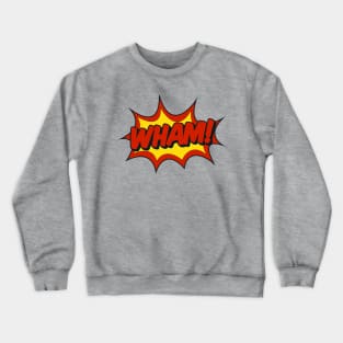 Wham! Comic Effect Crewneck Sweatshirt